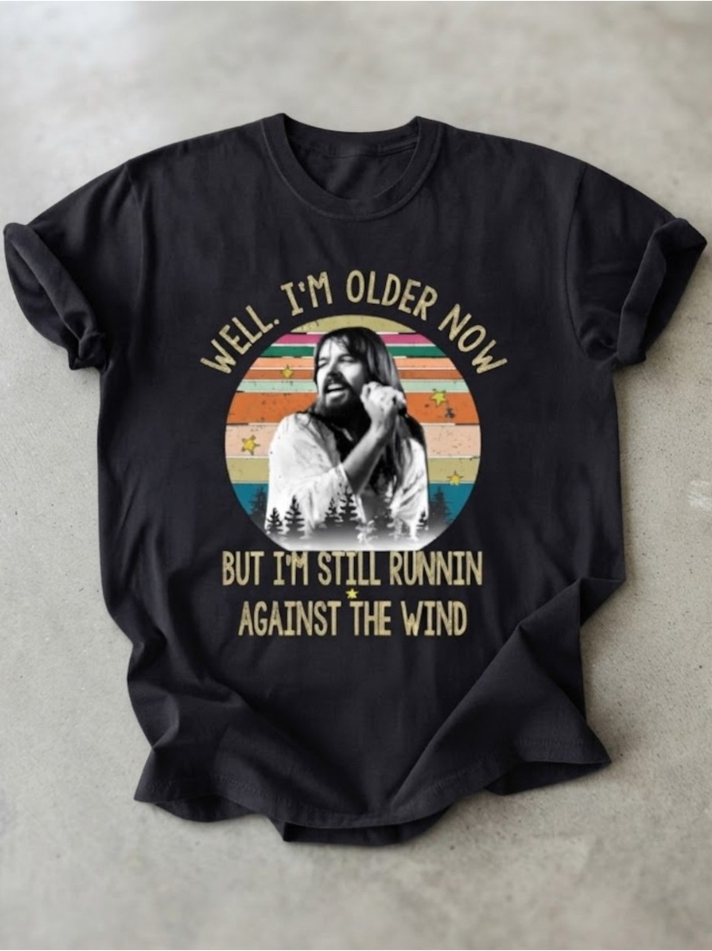 Bob Seger Older Now Still Runnin Against The Wind Gildan T-Shirt